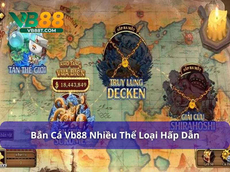 Kho game bắn cá khủng tại Vb88