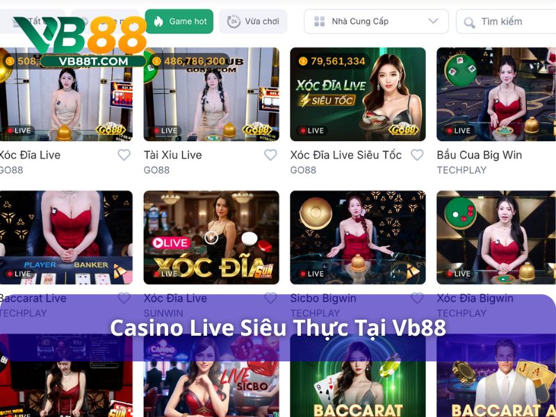 VB88 - Giải Trí Siêu Đỉnh Nhận Quà Siêu To Siêu Khủng Casino live chân thực sống động