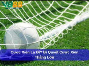 cược xiên là gì