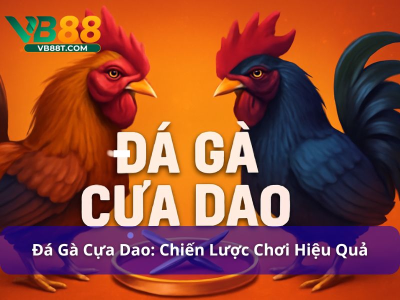 Đá Gà Cựa Dao