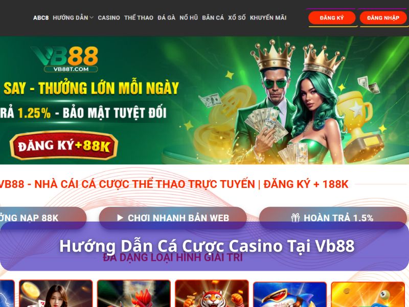 Đăng ký Vb88 tham gia sảnh casino
