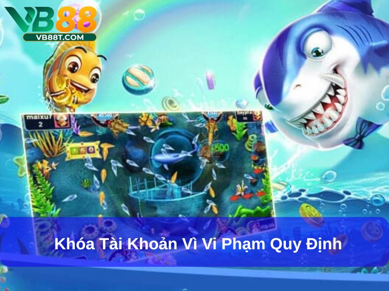 Khóa tài khoản vì vi phạm quy định