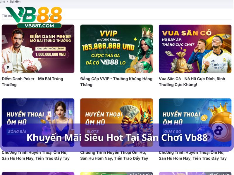 VB88 - Giải Trí Siêu Đỉnh Nhận Quà Siêu To Siêu Khủng Khuyến mãi hấp dẫn tại Vb88