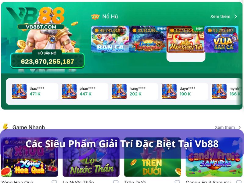 VB88 - Giải Trí Siêu Đỉnh Nhận Quà Siêu To Siêu Khủng Các siêu phẩm giải trí cực đỉnh tại Vb88