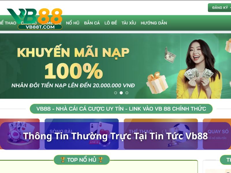 Nội dung thường trực tại Vb88